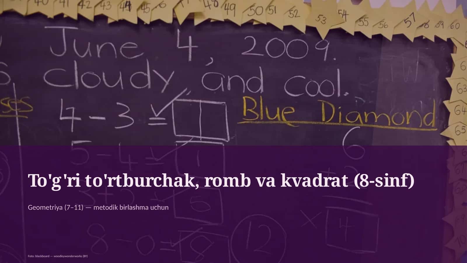To'g'ri to'rtburchak, romb va kvadrat (8-sinf) 1
