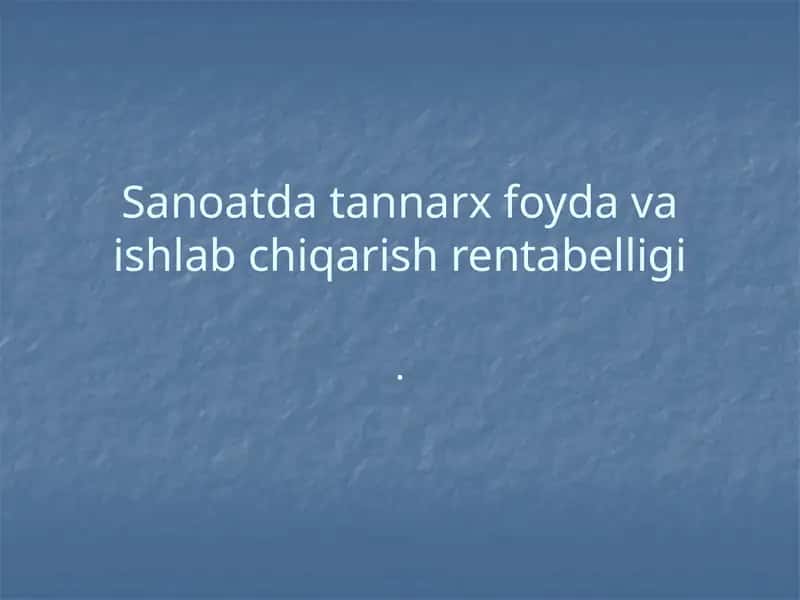 Kiymat va tannarx nazariyasi 1