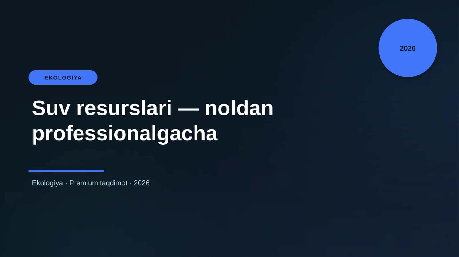 Suv resurslari — noldan professionalgacha 1