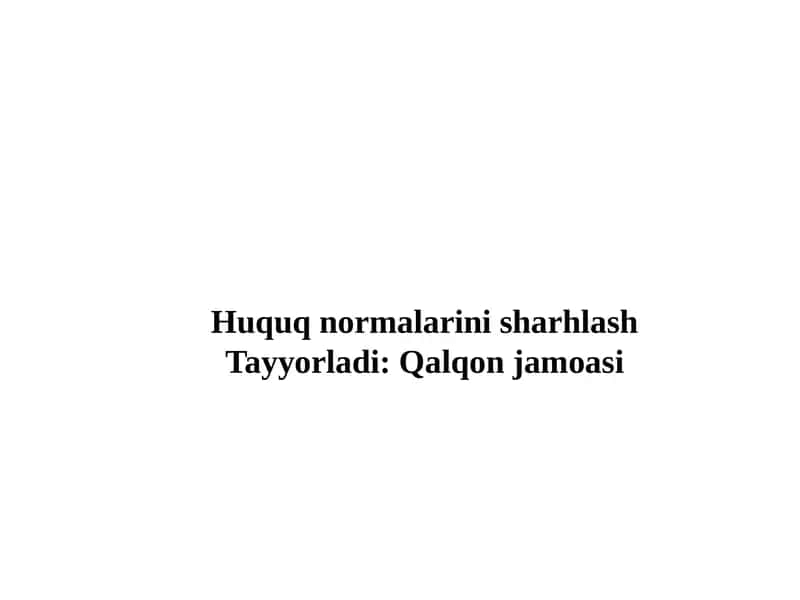 Huquq normalarini sharhlash 1