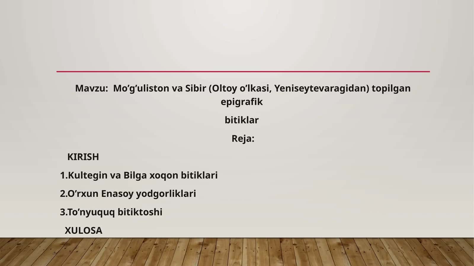 Mo’g’uliston va Sibir (Oltoy o’lkasi, Yeniseytevaragidan) topilgan epigrafik  bitiklar 1