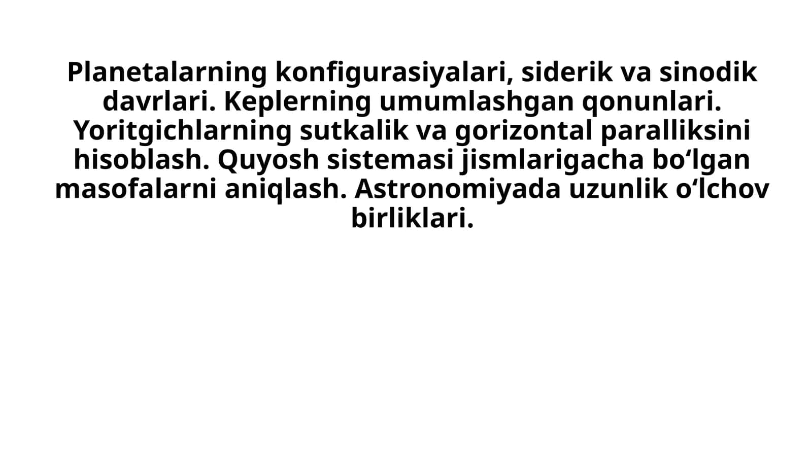 Planetlarning konfiguratsiyalari, siderik va sinodik davrlari 1