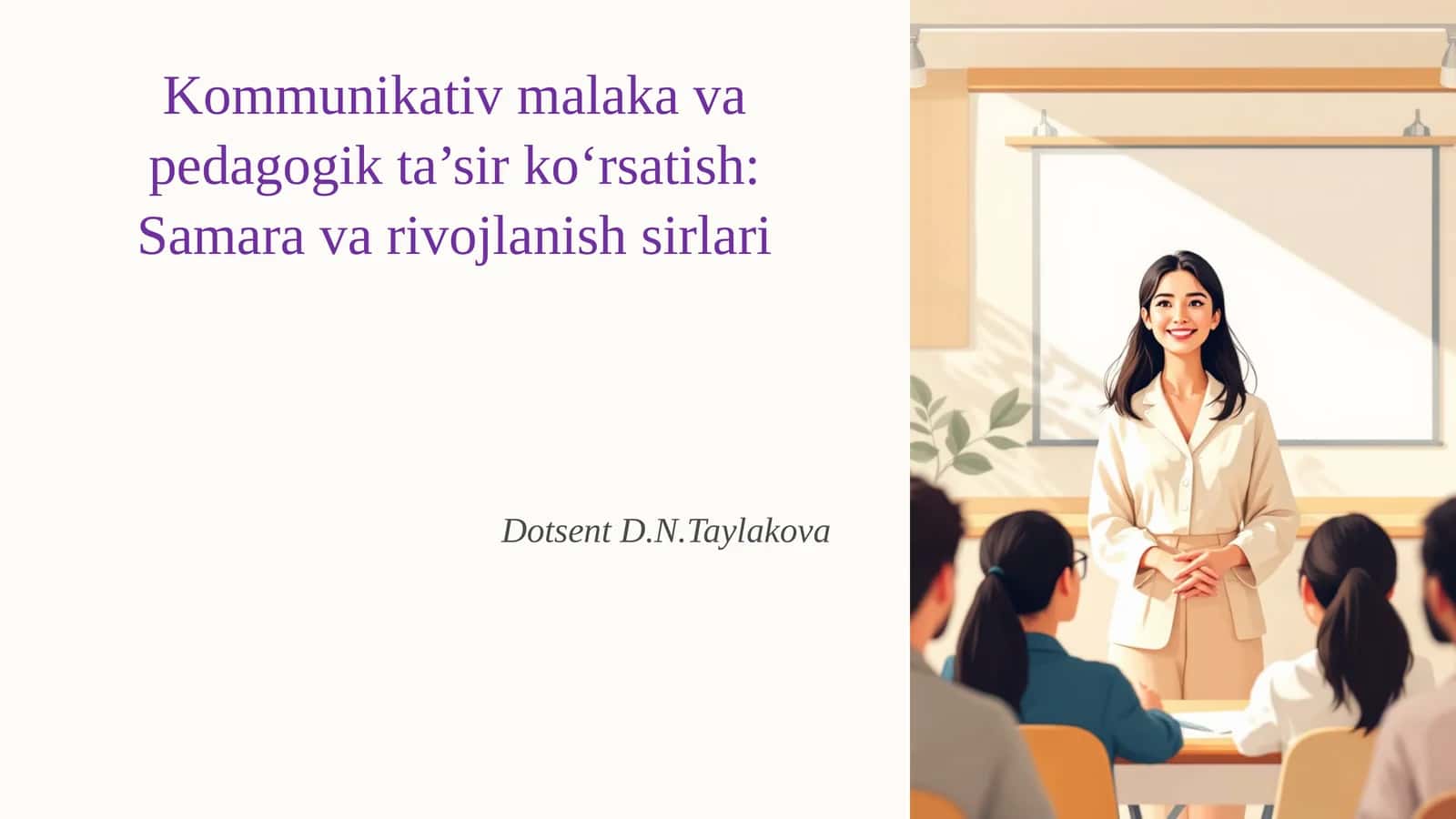 Kommunikativ malaka va pedagogik ta’sir ko‘rsatish: Samara va rivojlanish sirlari 1