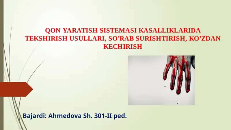 QON YARATISH SISTEMASI KASALLIKLARIDA TEKSHIRISH USULLARI 1