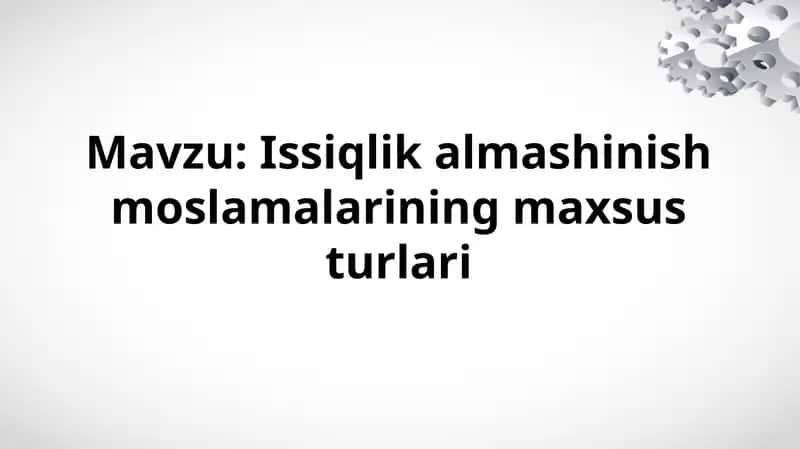 Issiqlik almashinish moslamalari 1