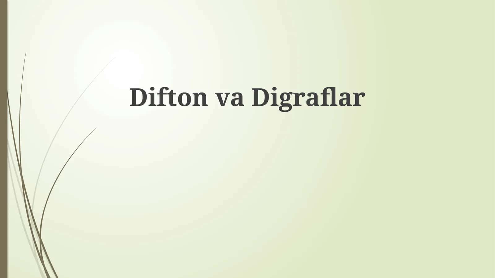 DiftonvaDigraflar 1