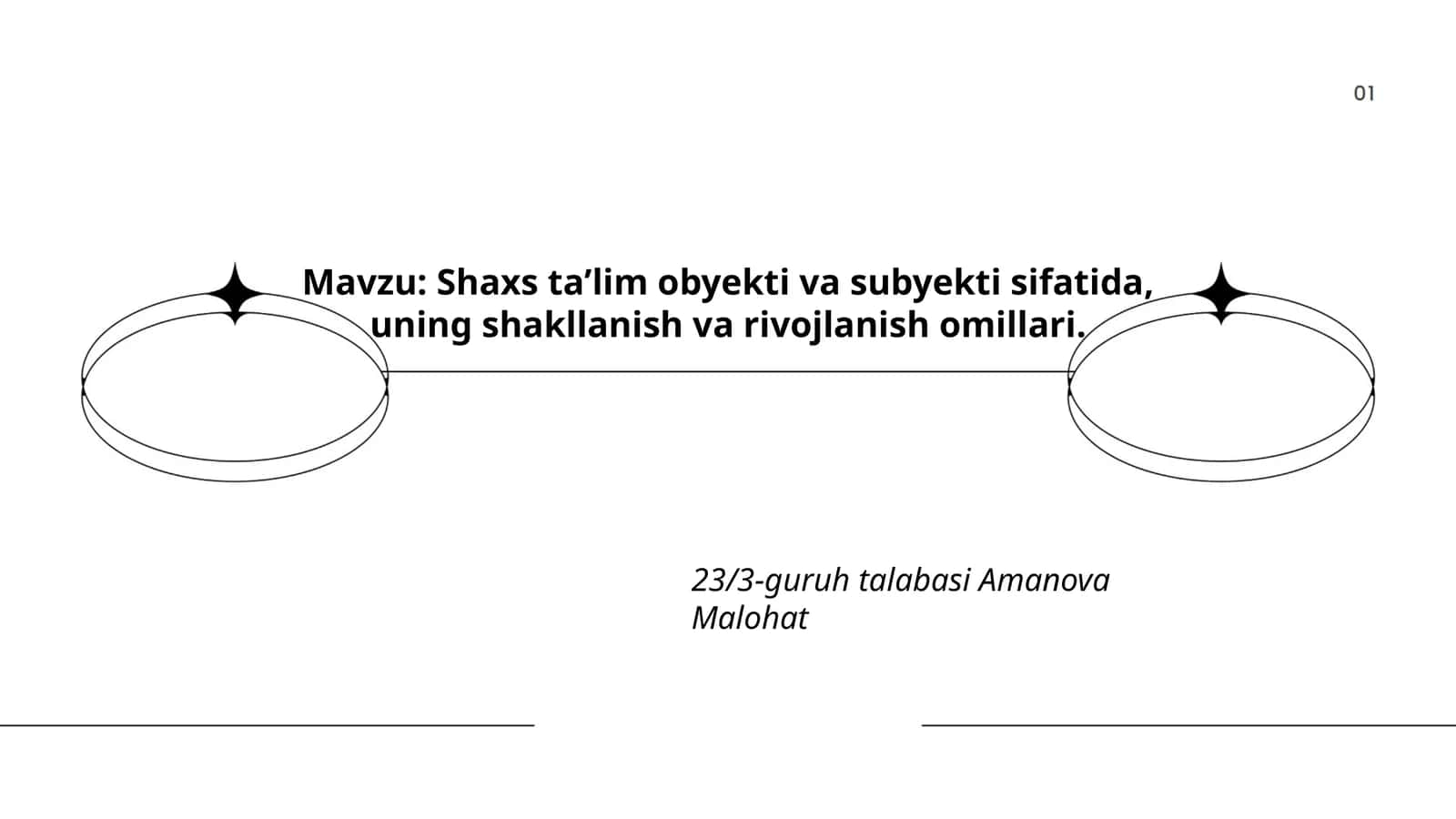 Shaxs taʼlim obyekti va subyekti sifatida, uning shakllanish va rivojlanish omillari 1