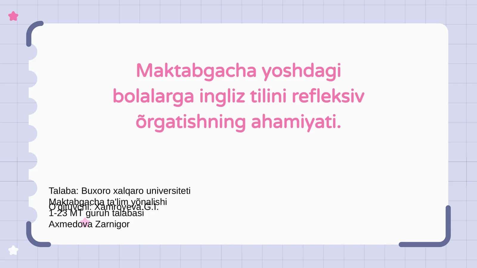 Maktabgacha yoshdagi bolalarga ingliz tilini refleksiv õrgatishning ahamiyati 1