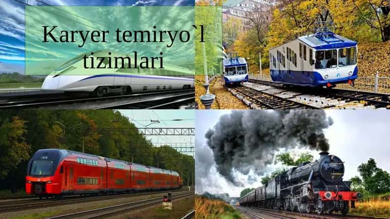 Karyer temiryo`l tizimlari 1