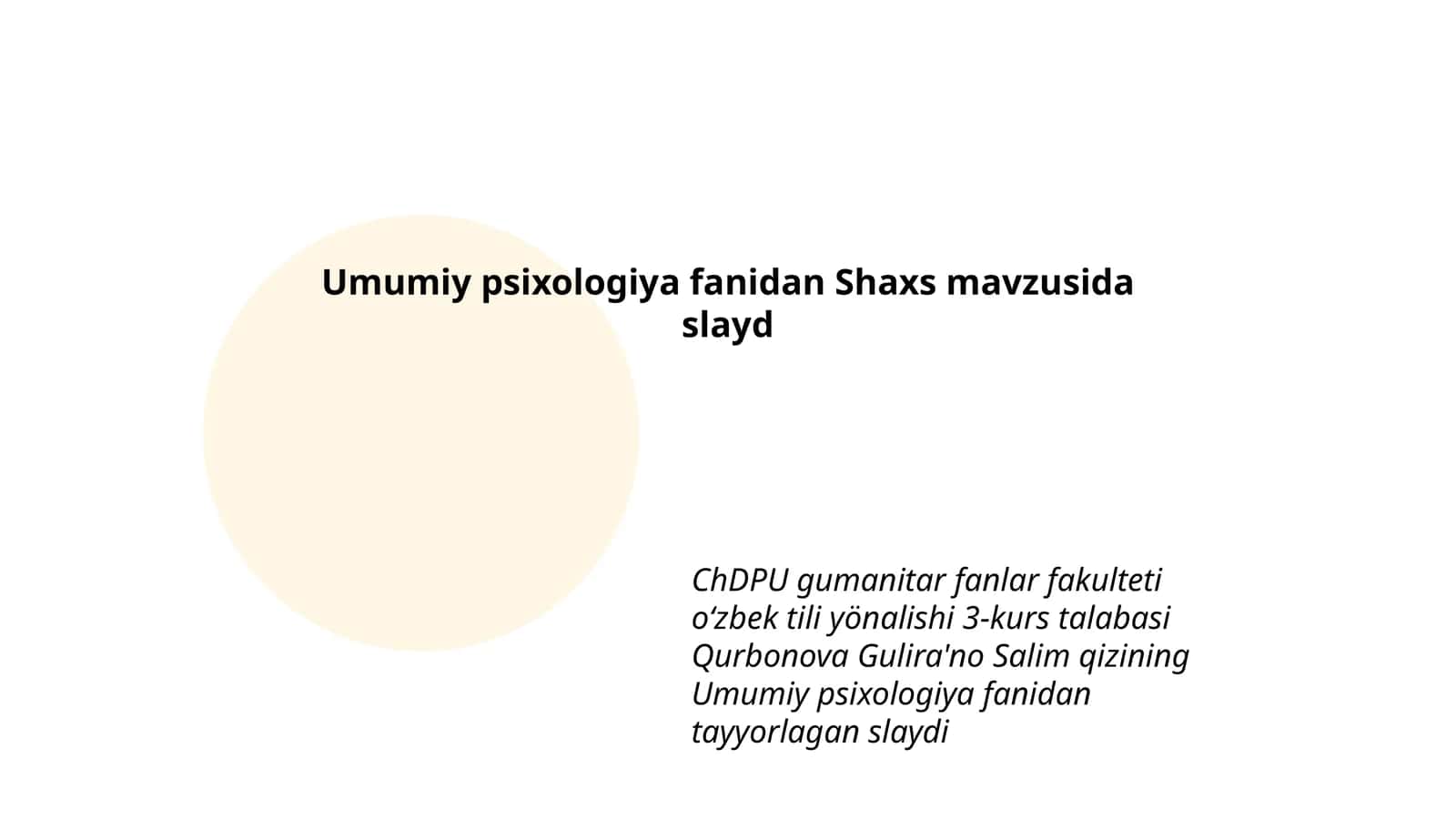 Umumiy psixologiya fanidan Shaxs mavzusida slayd 1