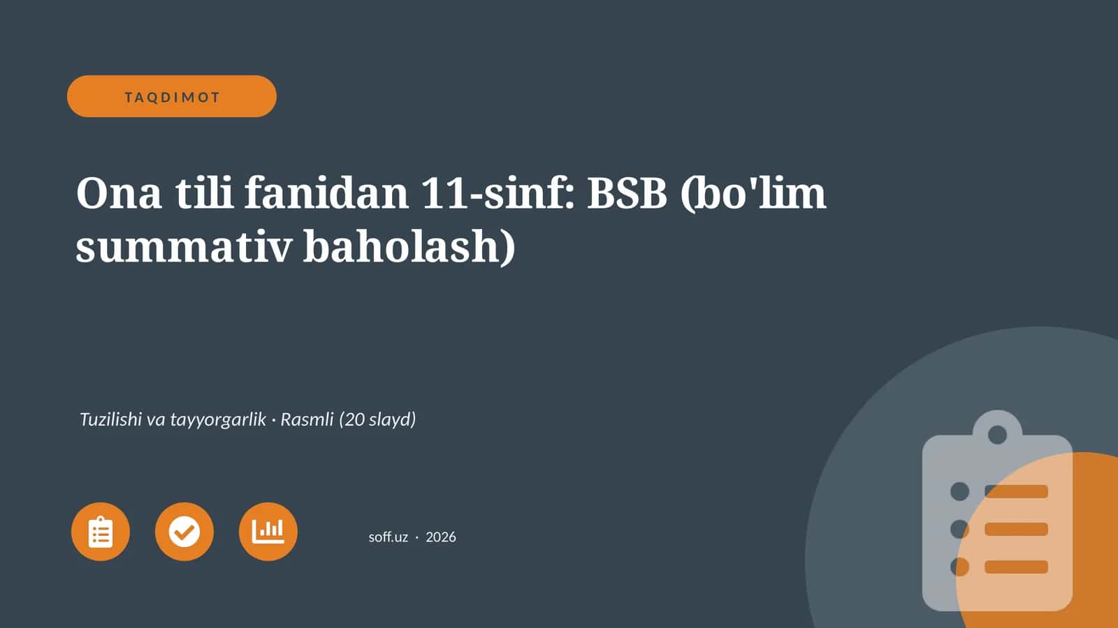 Ona tili fanidan 11-sinf: BSB (bo'lim summativ baholash) 1