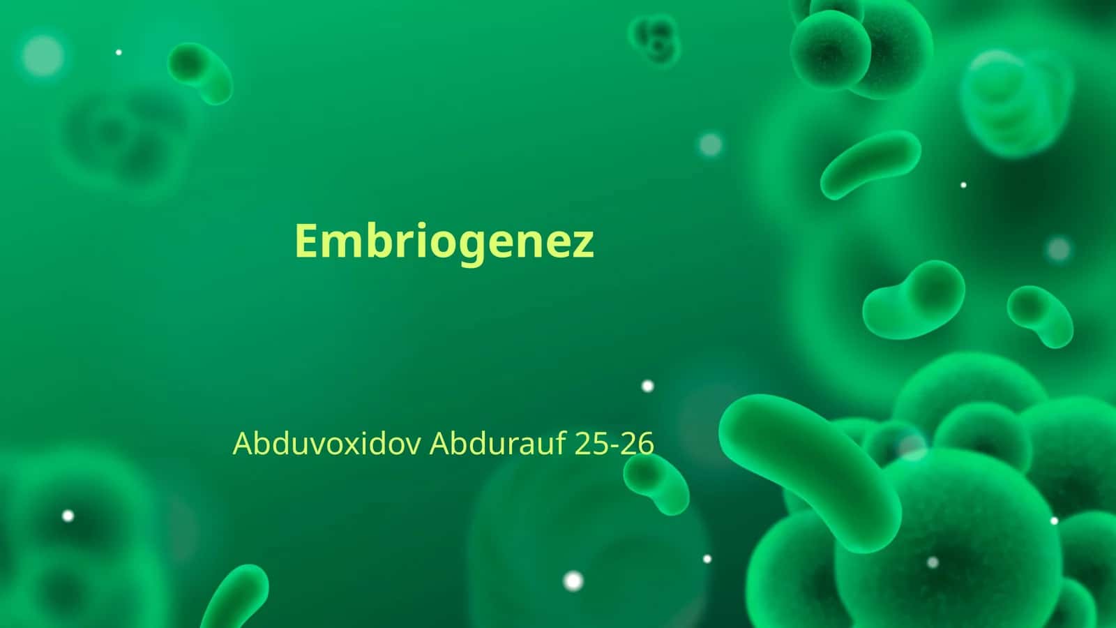 Embriogenez 1