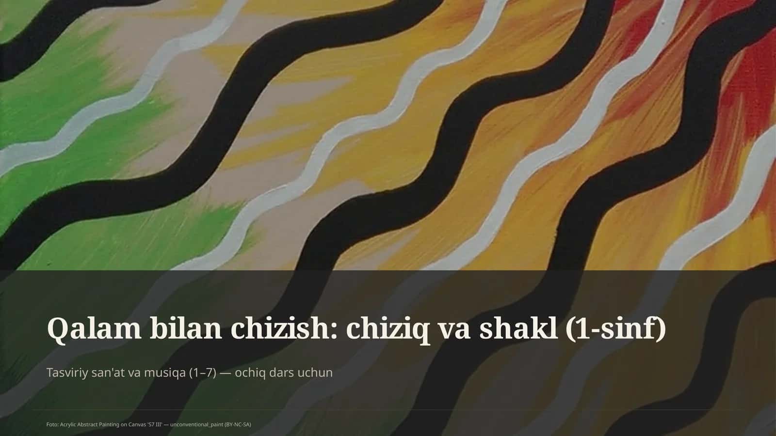 Qalam bilan chizish: chiziq va shakl (1-sinf) 1
