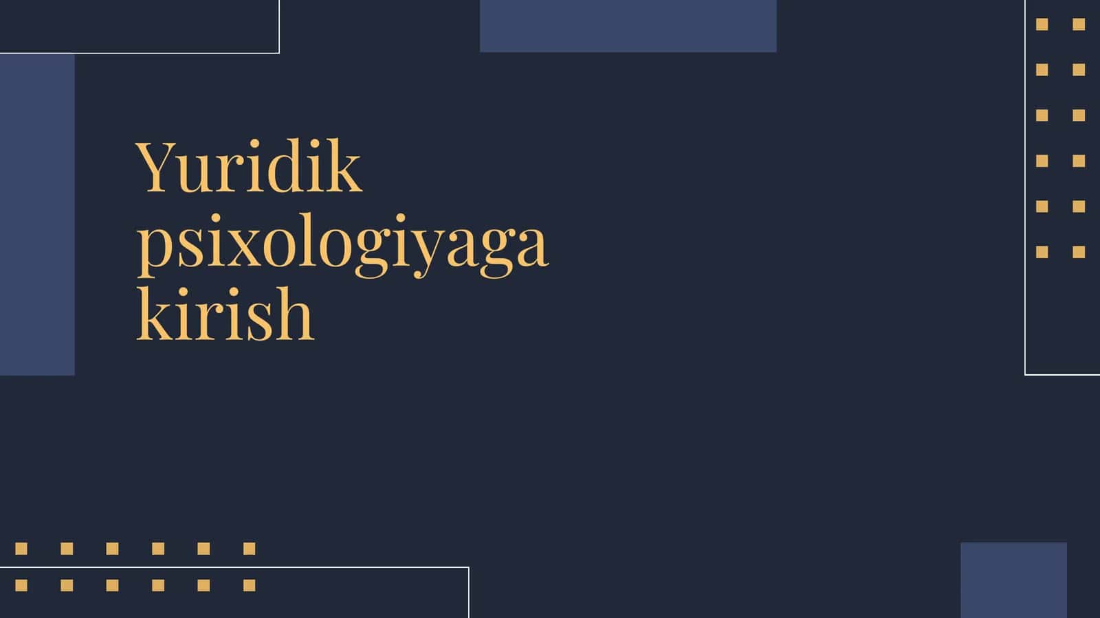 Yuridik psixologiyaga kirish 1