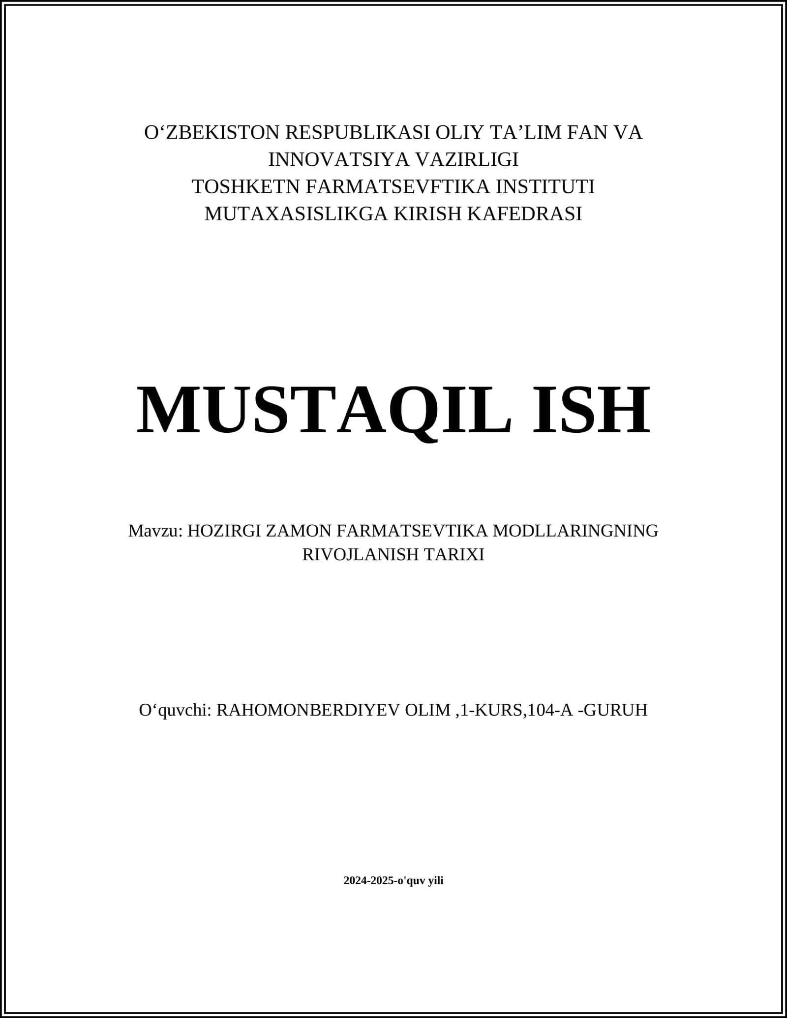HOZIRGI ZAMON FARMATSEVTIKA MODLLARINGNING RIVOJLANISH TARIXI 1