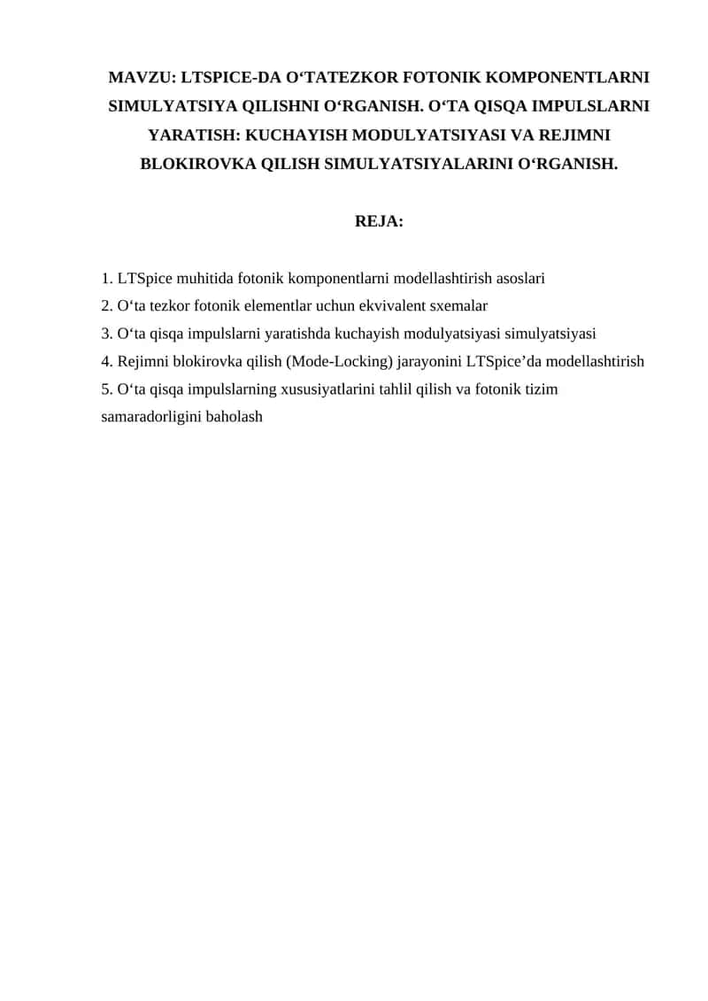 LTSpice-da O‘tatezkor Fotonik Komponentlarni Simulyatsiya Qilishni O‘rganish 1