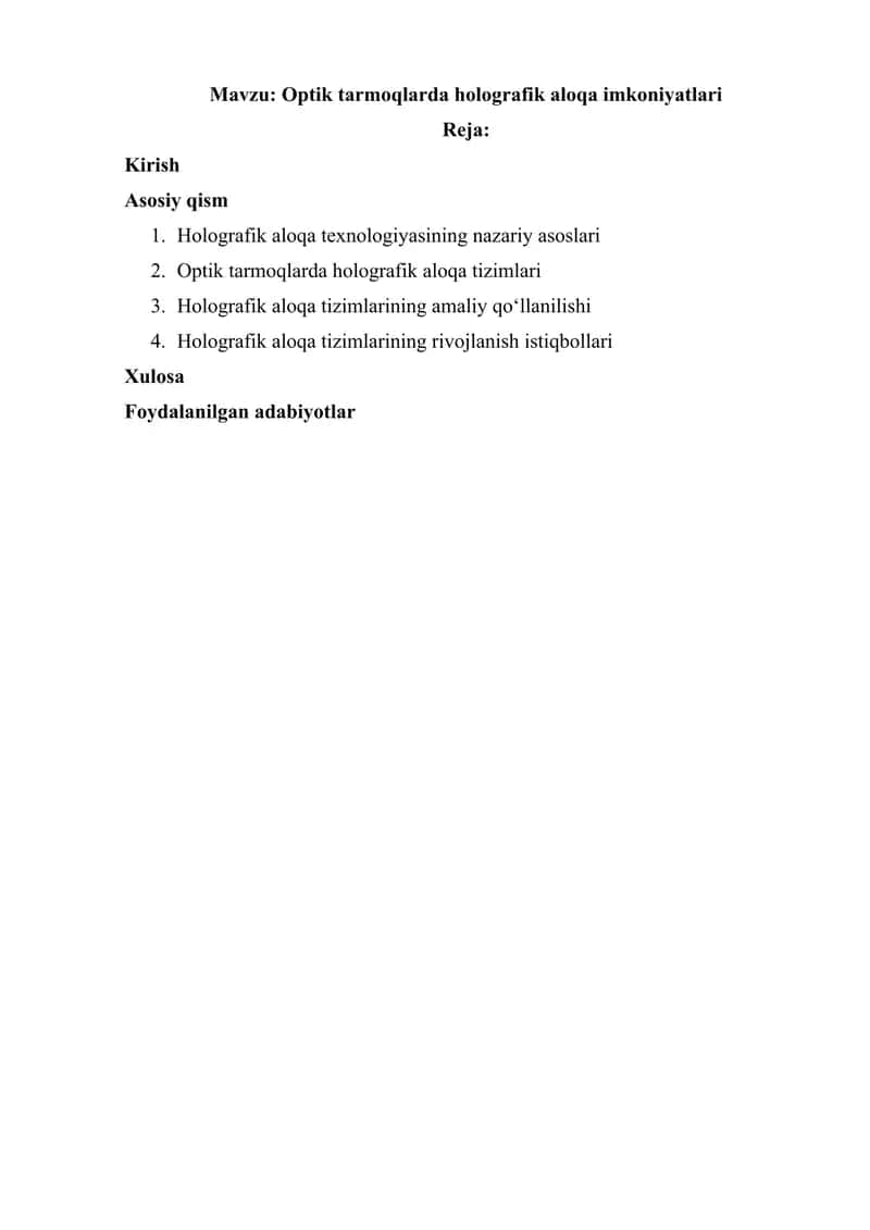 Optik tarmoqlarda holografik aloqa imkoniyatlari 1