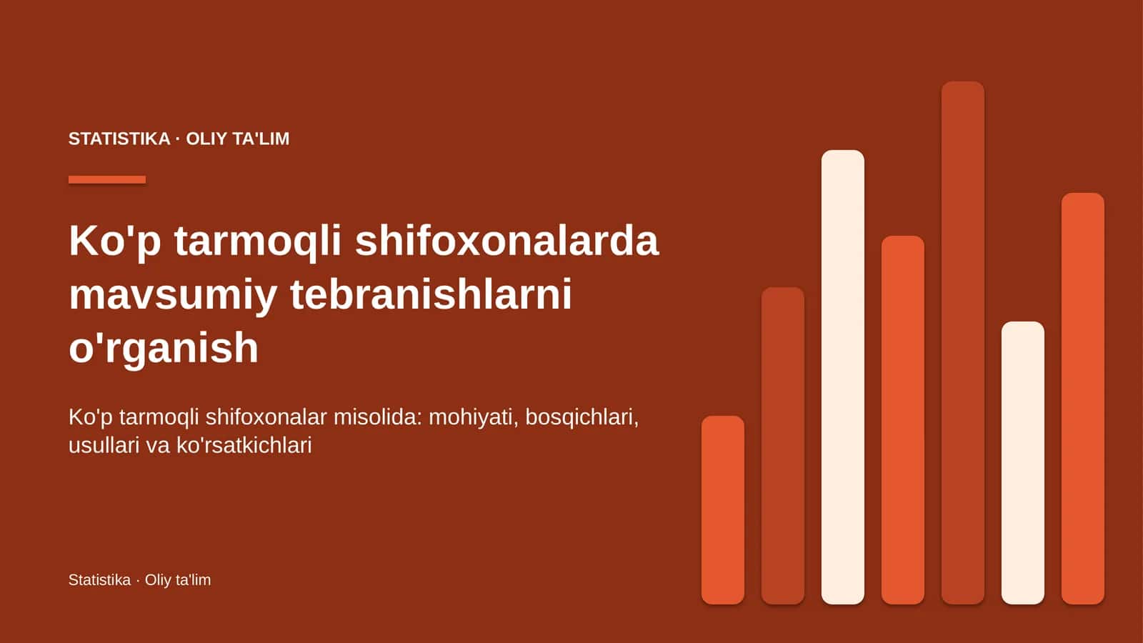 Ko'p tarmoqli shifoxonalarda mavsumiy tebranishlarni o'rganish 1