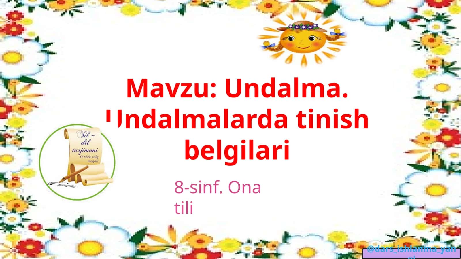 Undalma 1
