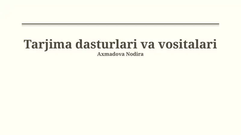 Zamonaviy tarjima dasturlari va vositalari 1