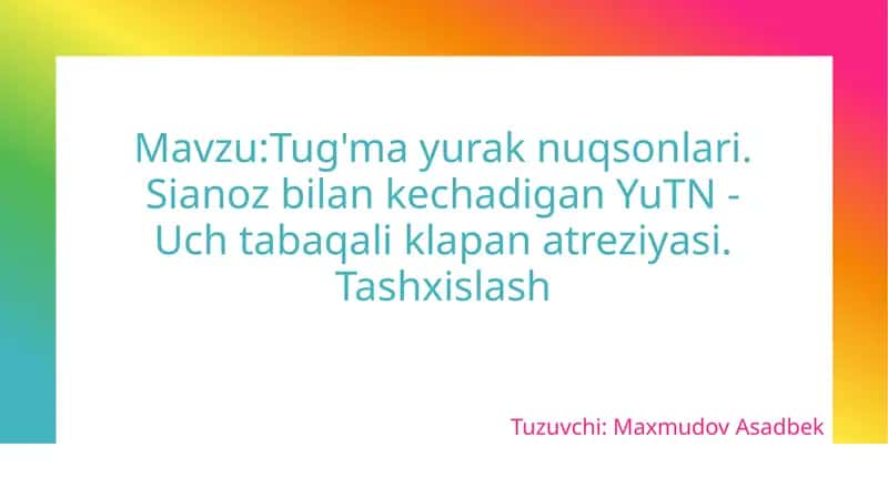 Tug'ma yurak nuqsonlari 1