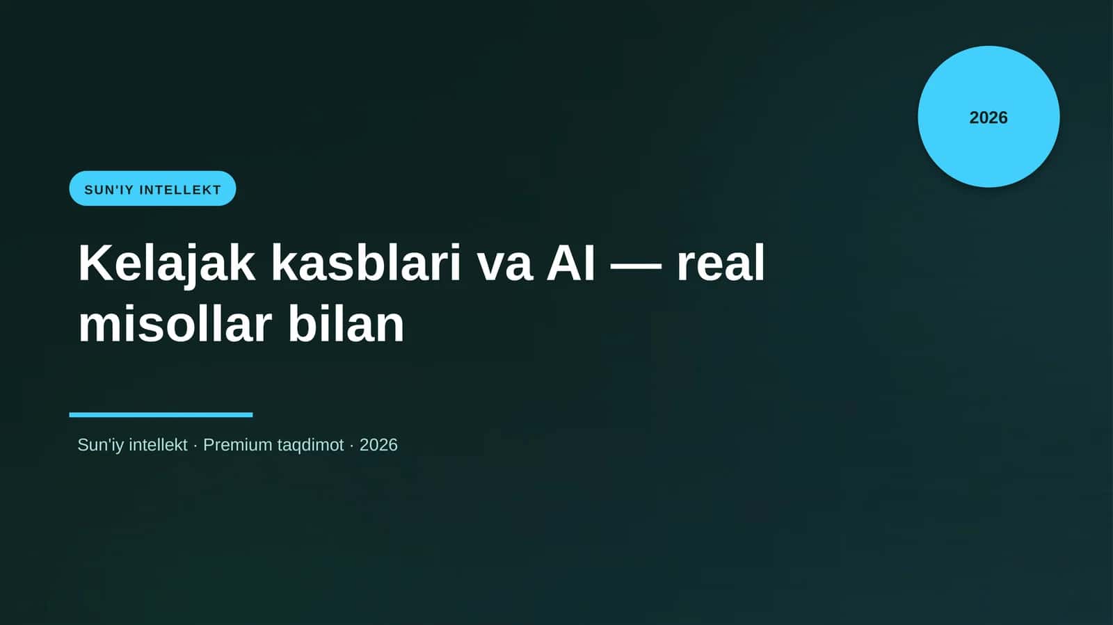 Kelajak kasblari va AI — real misollar bilan 1