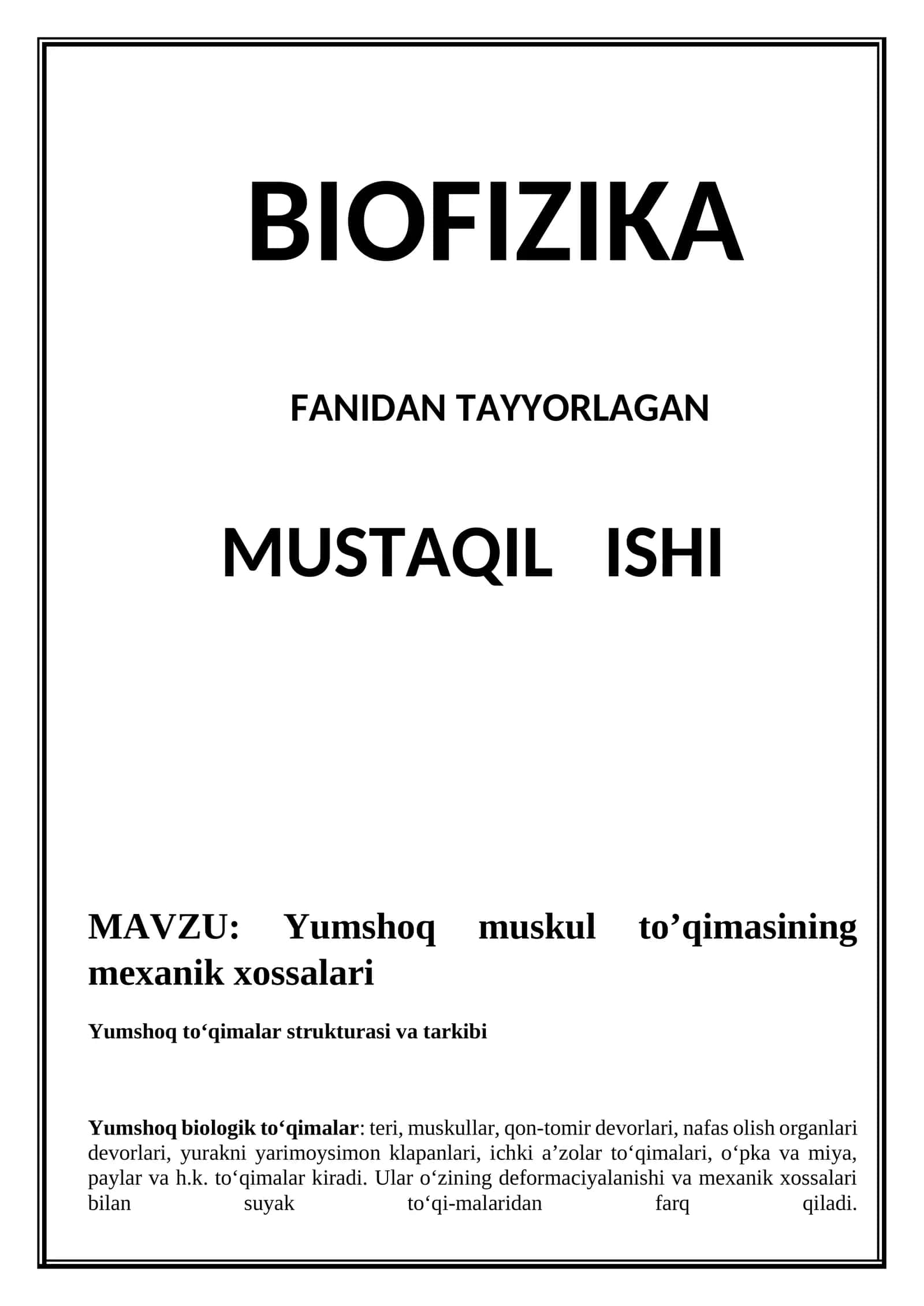 BIOFIZIKA FANIDAN TAYYORLAGAN MUSTAQIL ISHI 1