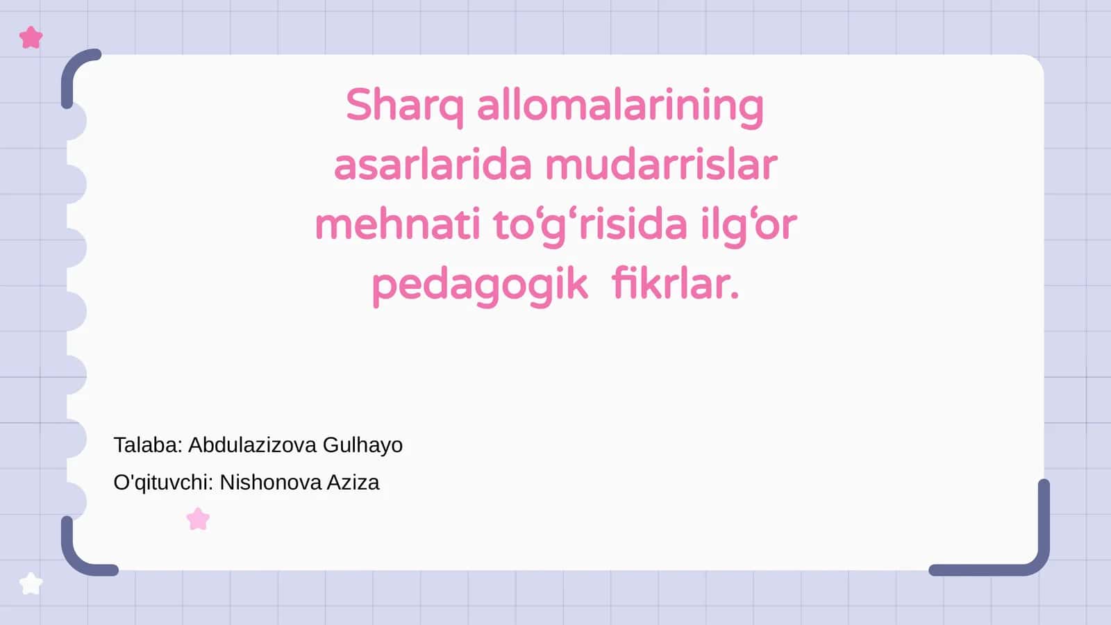 Sharq allomalarining asarlarida mudarrislar mehnati to‘g‘risida ilg‘or pedagogik fikrlar 1