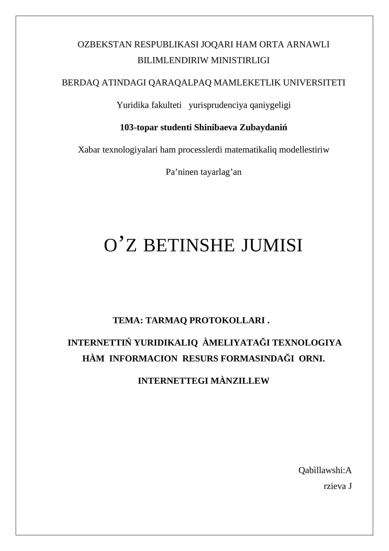Xabar texnologiyalari ham processlerdi matematikalìq modellestiriw 1