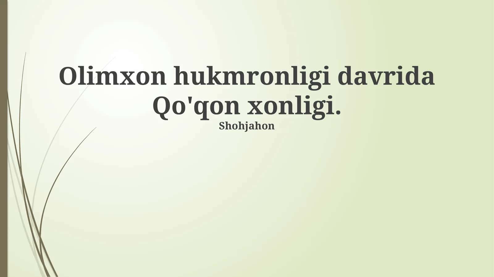Olimxon davrida Qo'qon xonligi 1