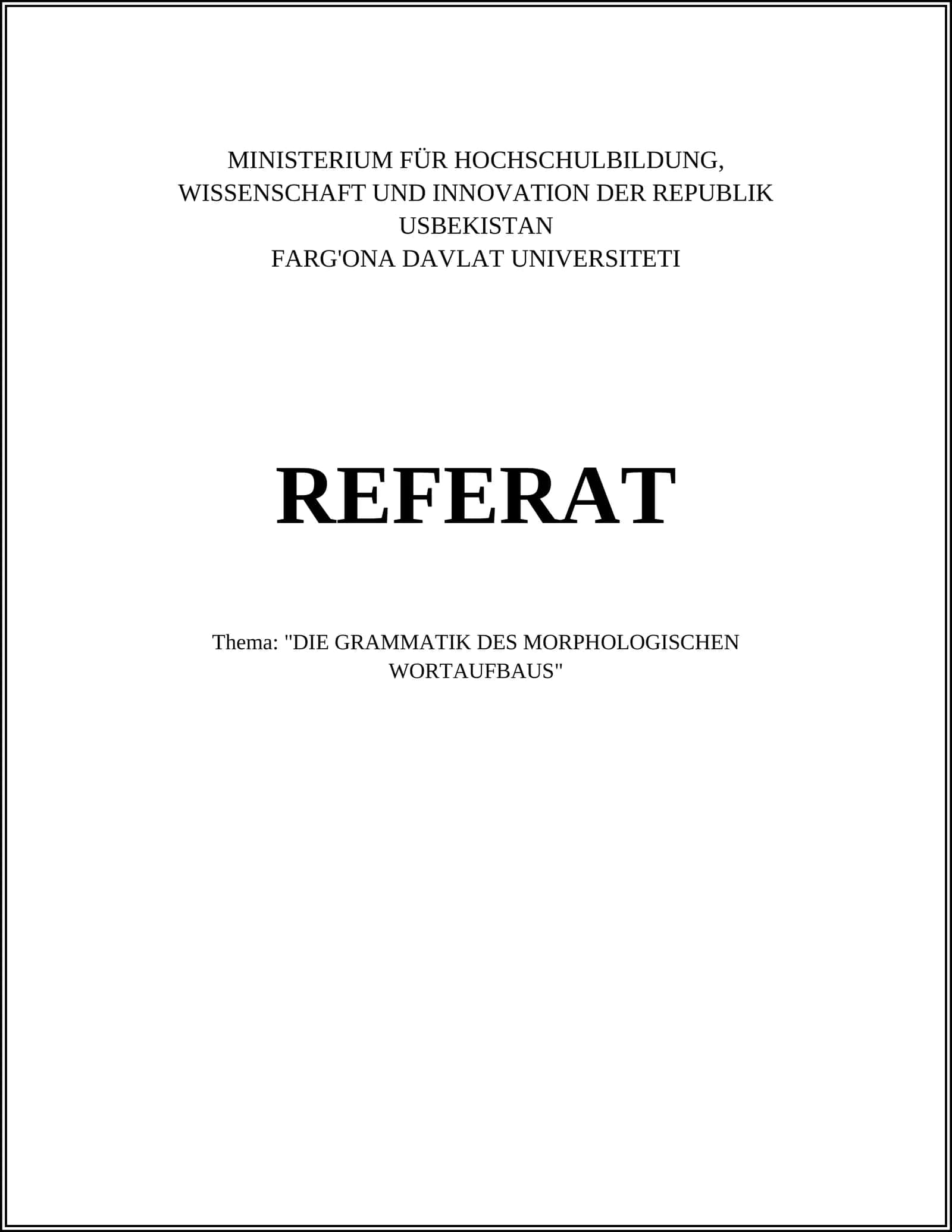 DIE GRAMMATIK DES MORPHOLOGISCHEN WORTAUFBAUS 1