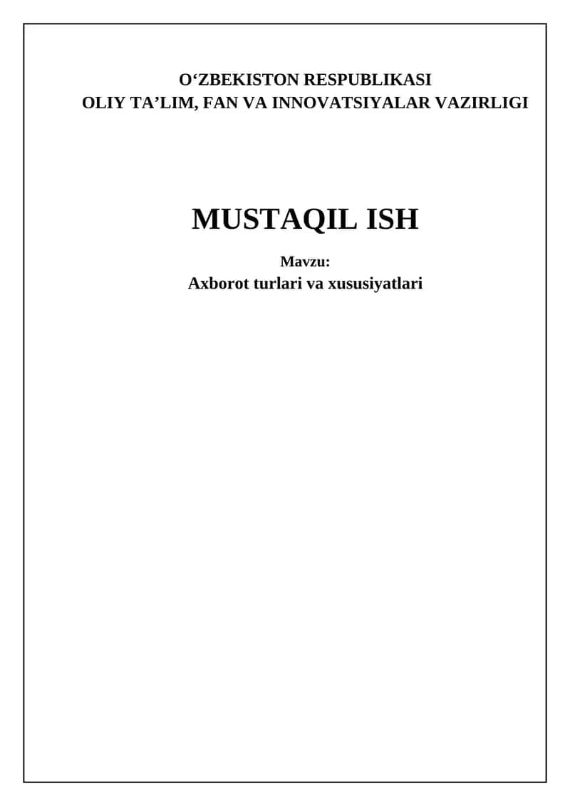 Axborot turlari va ularning xususiyatlari 1