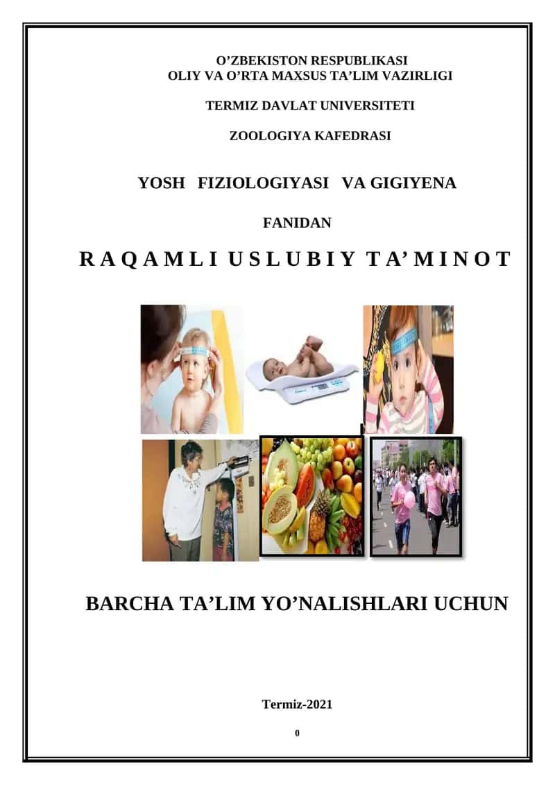 Yosh fiziologiyasi va gigiyena fanidan 1