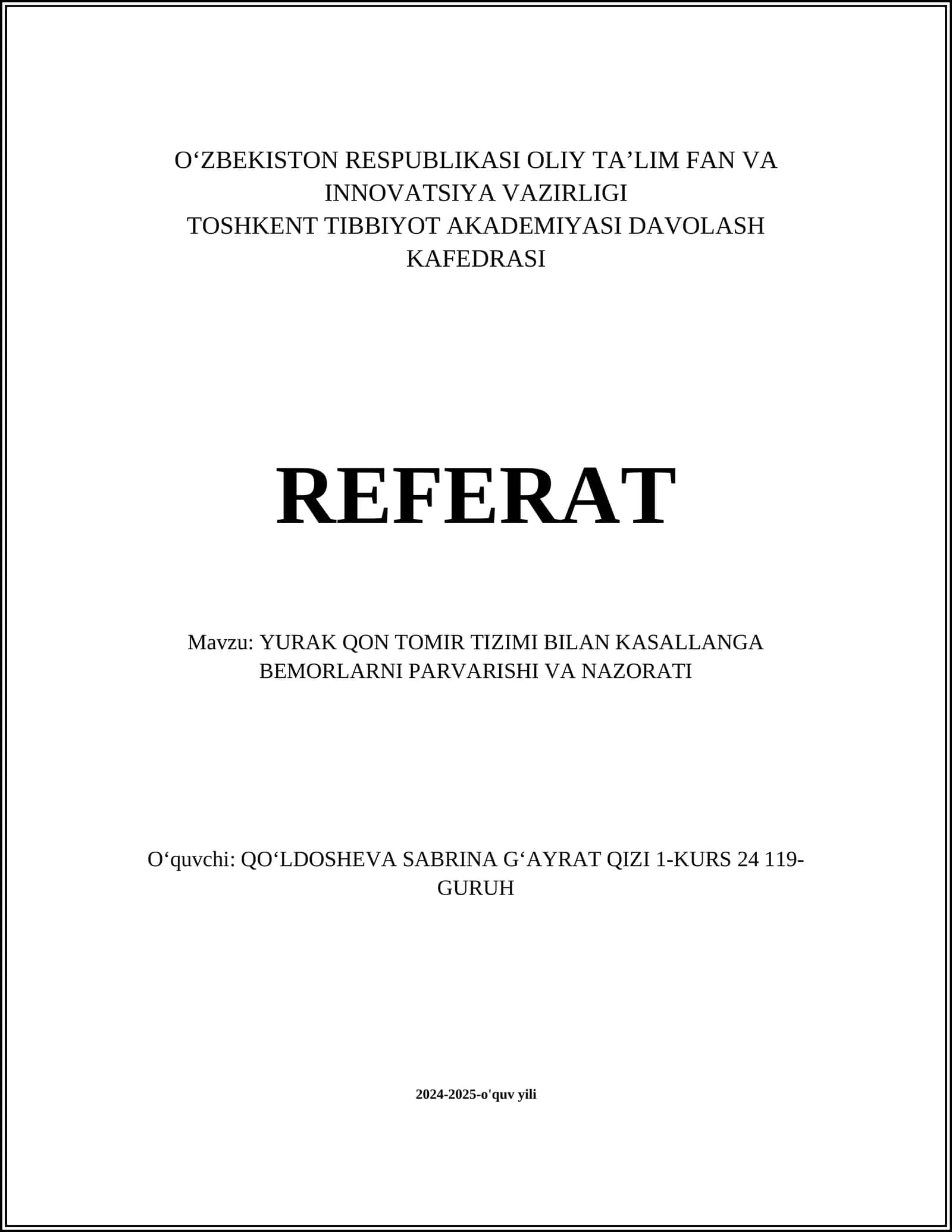 YURAK QON TOMIR TIZIMI BILAN KASALLANGA BEMORLARNI PARVARISHI VA NAZORATI 1