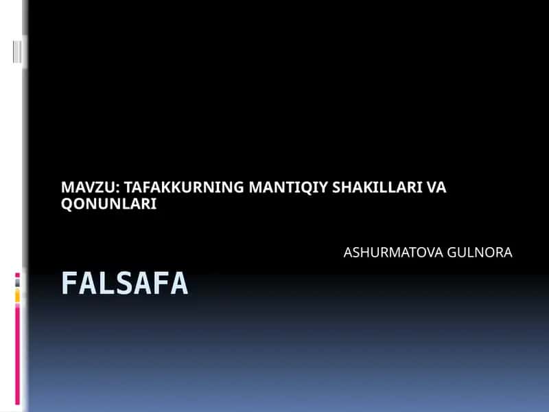 TAFAKKURNING MANTIQIY SHAKILLARI VA QONUNLARI 1