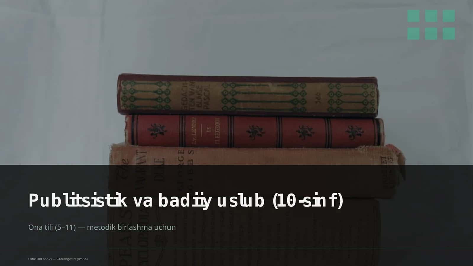 Publitsistik va badiiy uslub (10-sinf) 1