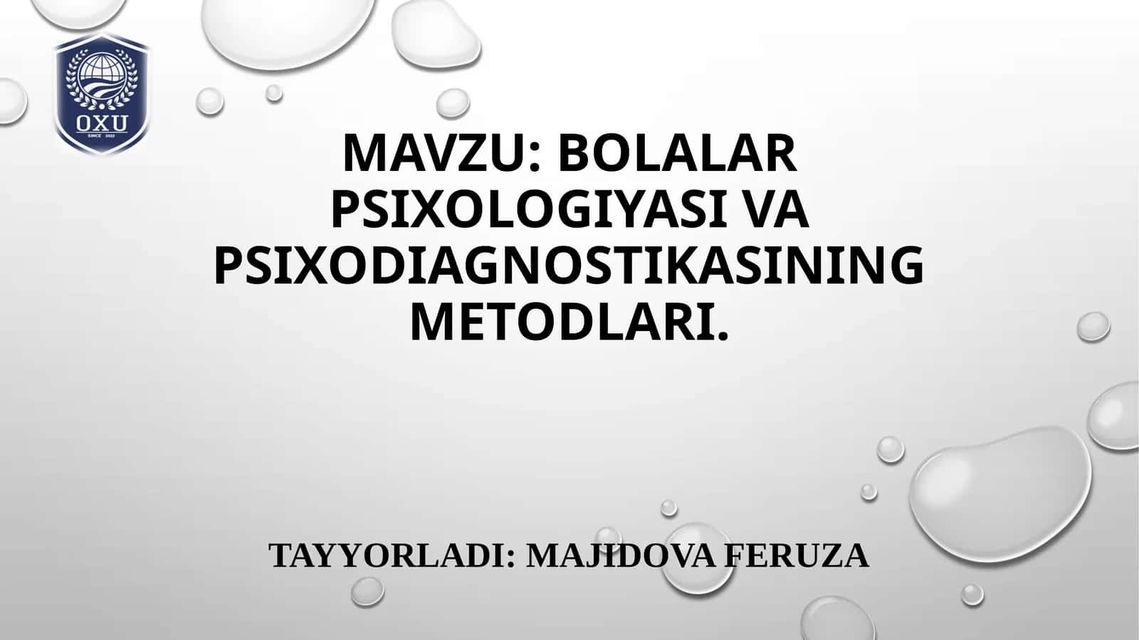 Bolalar psixologiyasi va psixodiagnostikasining metodlari 1