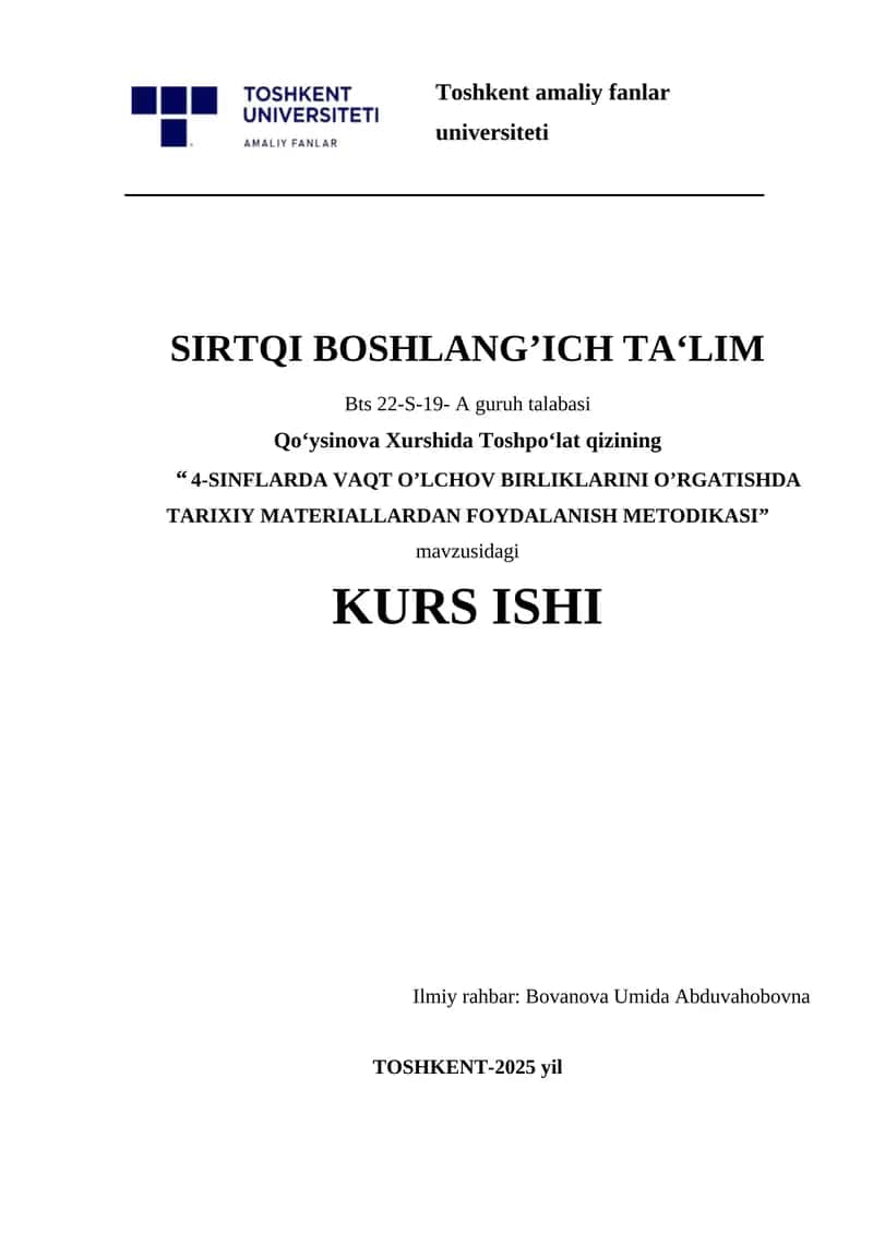 “ 4-SINFLARDA VAQT O’LCHOV BIRLIKLARINI O’RGATISHDA TARIXIY MATERIALLARDAN FOYDALANISH METODIKASI.docx 1