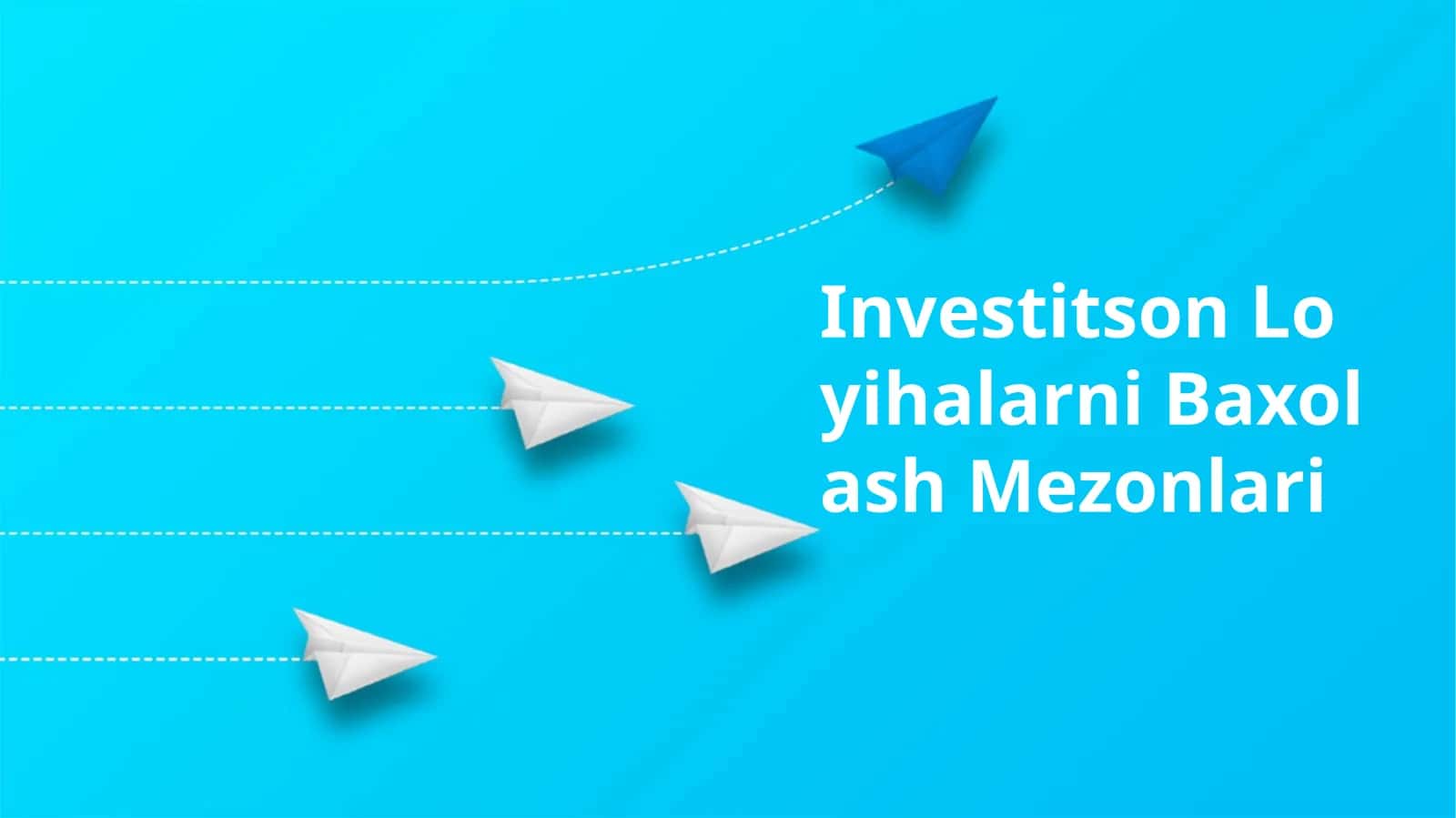 InvestitsonLoyihalarniBaxolashMezonlari 1
