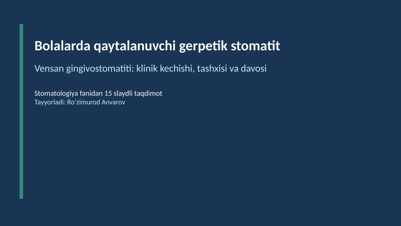 Bolalarda qaytalanuvchi gerpetik stomatit 1