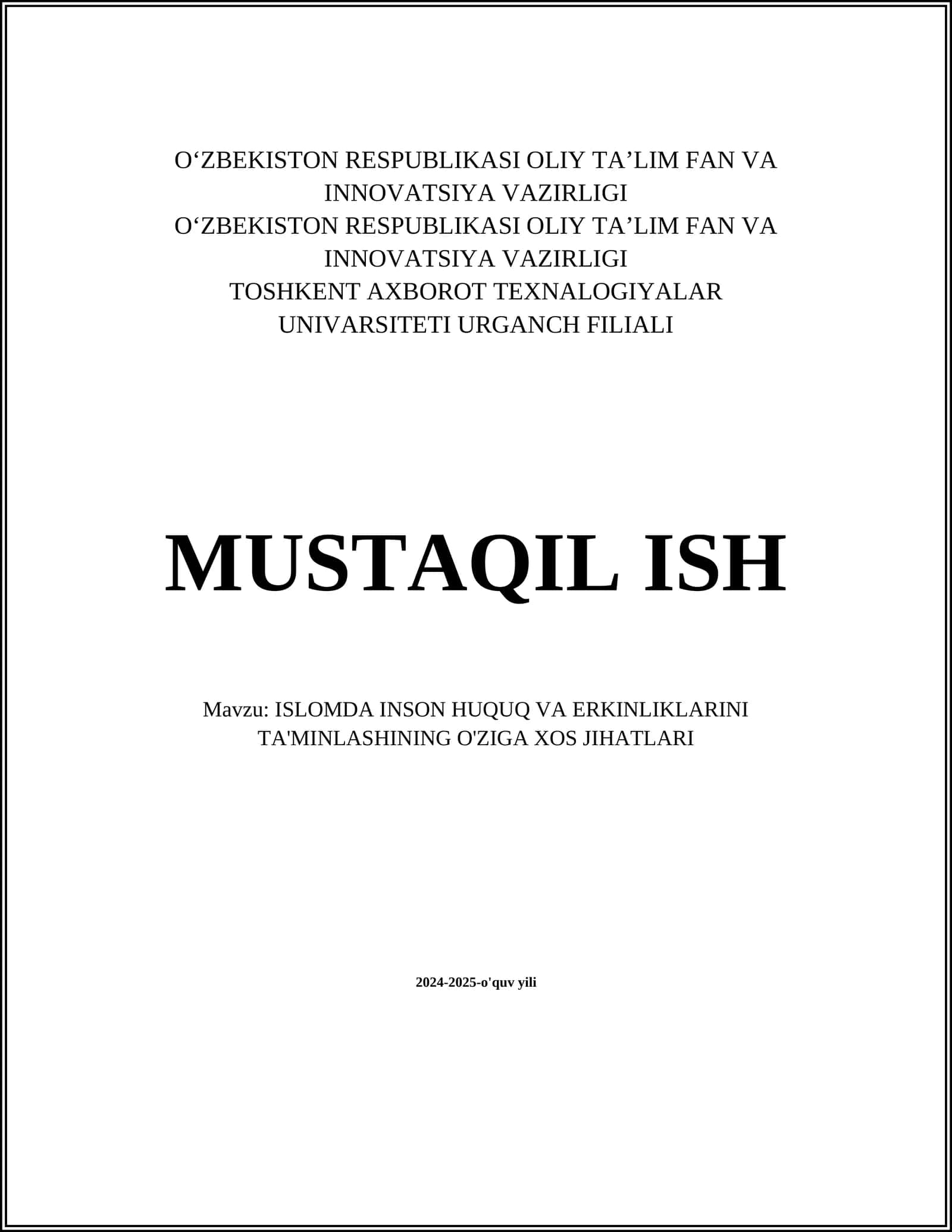 ISLOMDA INSON HUQUQ VA ERKINLIKLARINI TA'MINLASHINING O'ZIGA XOS JIHATLARI 1