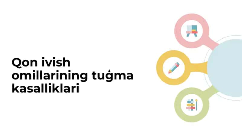 Qon ivish omillarining tuģma kasalliklari 1