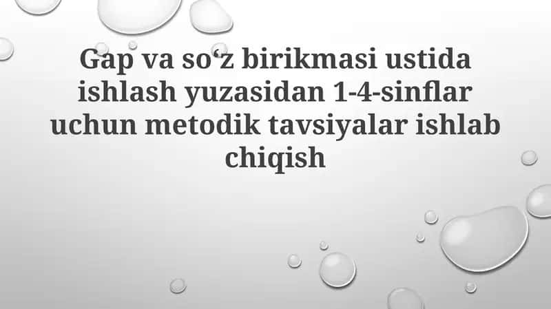 Gapvaso‘z birikmasi ustida ishlash yuzasidan 1-4-sinflar uchun metodik tavsiyalar 1