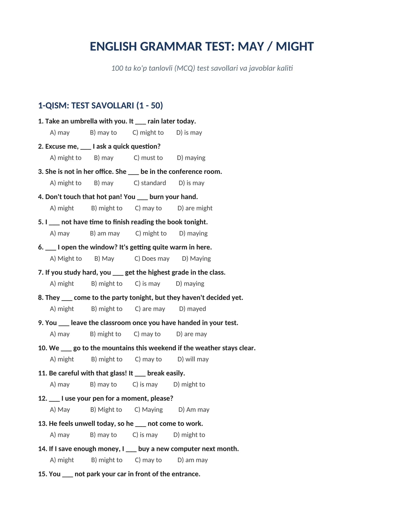 ENGLISH GRAMMAR TEST: MAY / MIGHT 100 ta ko'p tanlovli  test savollari va javoblar kaliti 1