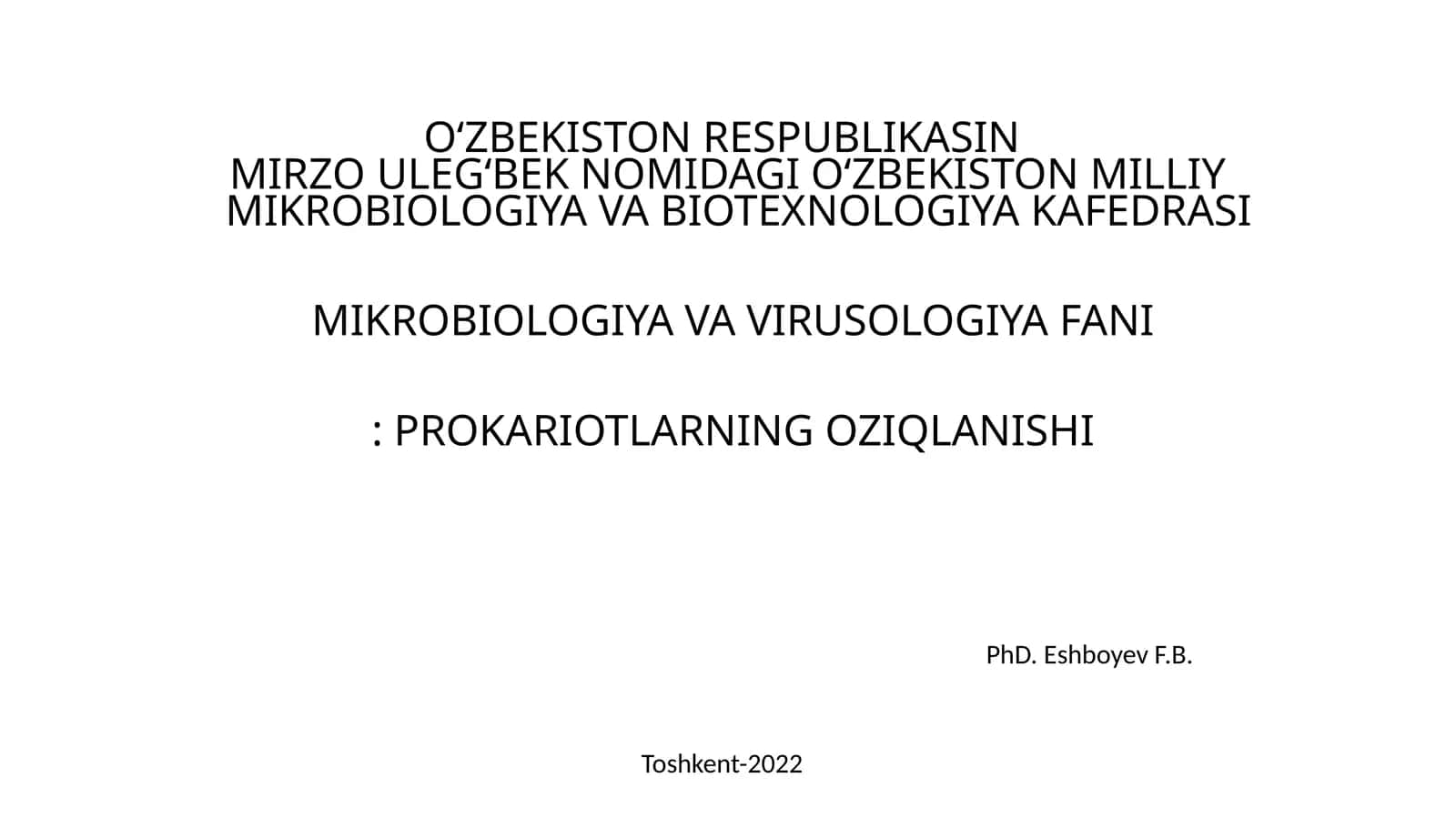 Mikrobiologiya va Biotexnologiya 1