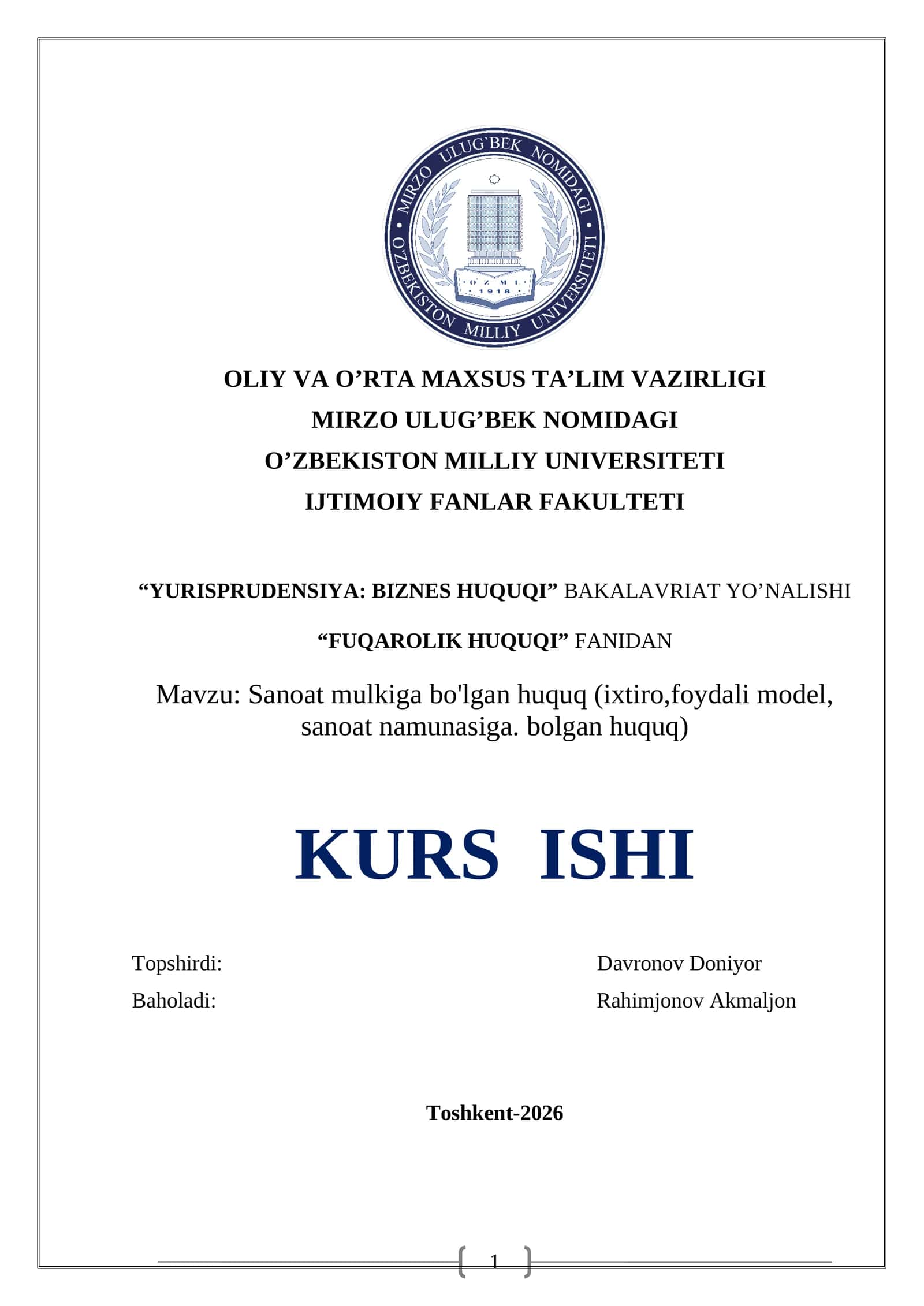 Sanoat mulkiga bo'lgan huquq (ixtiro,foydali model, sanoat namunasiga. bolgan huquq) 1