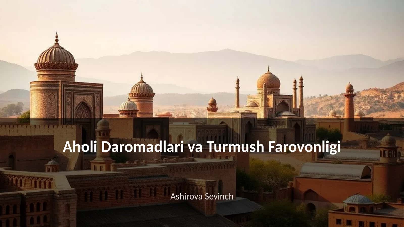 Aholi Daromadlari va Turmush Farovonligi 1