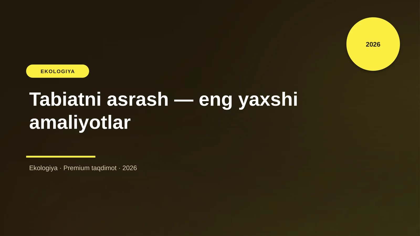 Tabiatni asrash — eng yaxshi amaliyotlar 1