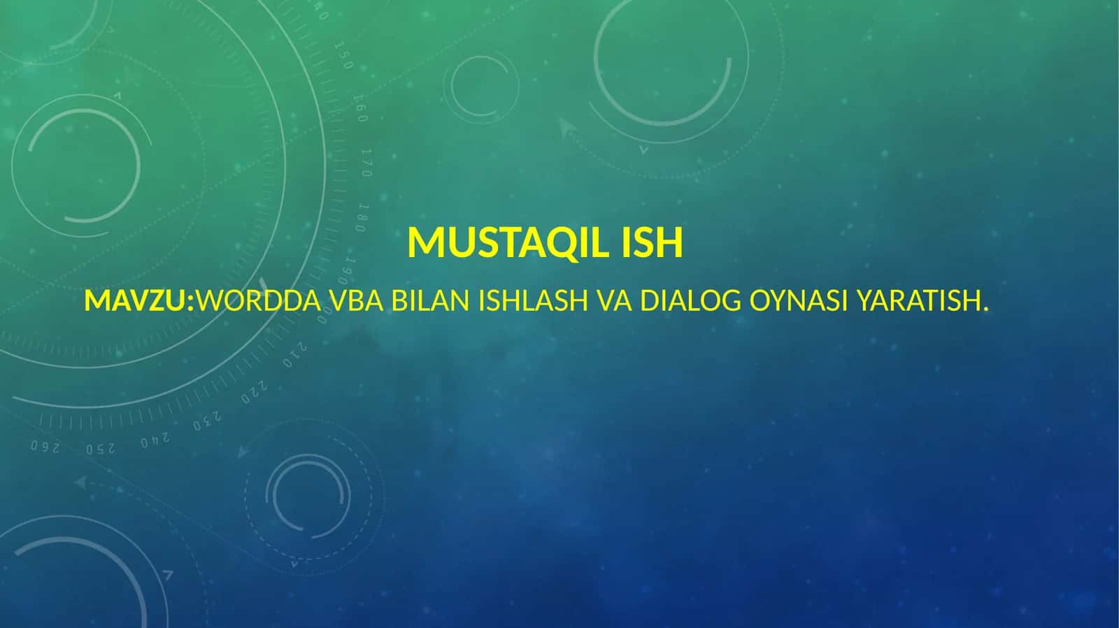 WORDDA VBA BILAN ISHLASH VA DIALOG OYNASI YARATISH 1