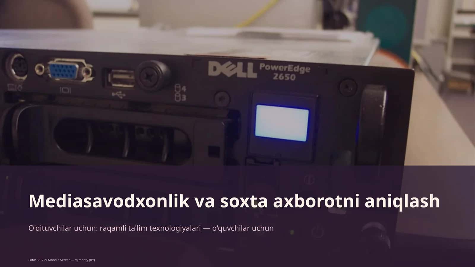 Mediasavodxonlik va soxta axborotni aniqlash 1
